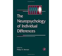 The Neuropsychology of Individual Differences