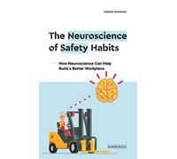 The Neuroscience Of Safety Habits