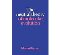 The Neutral Theory Of Molecular Evolution