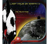 Neutrinos,the - Last Haus on Earth