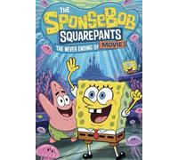 The Never Ending Story Of The SpongeBob SquarePants movie