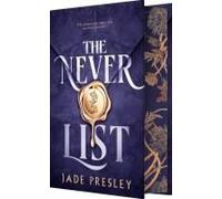 The Never List (Deluxe Limited Edition)