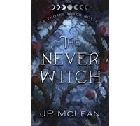The Never Witch