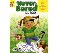 The NeverBored Kid Book Ages 78 by EvanMoor Educational Publishers Joellen Moore (Auteur)