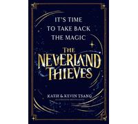 The Neverland Thieves - Katie Tsang - Simon & Schuster Children's UK - ebook (ePub) - Livre