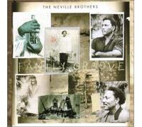 The Neville Brothers - Family Groove [Import]