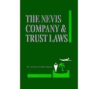 The Nevis Company & Trust Laws