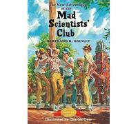 The New Adventures of the Mad Scientists' Club