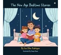 The New Age Bedtime Stories Paperback Book By Sue Ellen Rodrigues