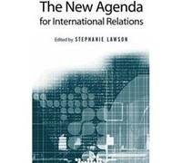 The New Agenda for International Relations