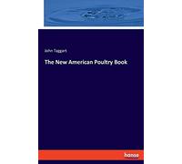 The New American Poultry Book
