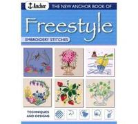The New Anchor Book of Freestyle, ANCHOR EMBROIDERY STITCHES