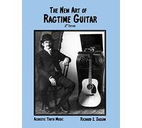 The New Art of Ragtime Guitar: 2nd edition