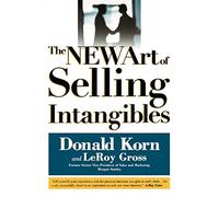 The New Art of Selling Intangibles