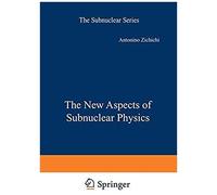 The New Aspects Of Subnuclear Physics