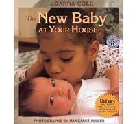 The New Baby at Your House Joanna Cole (Auteur)