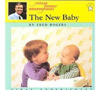 The New Baby, Paperstar Fred Rogers (Auteur)