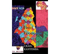 The New Bantu Economic Theory