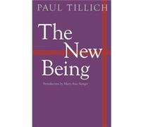 The New Being by Paul Tillich Paul Tillich (Auteur)