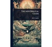 The new Biblical Guide