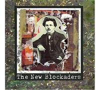 The New Blockaders - Das Zerstoren, Zum Gebaren [Import]