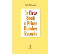 The New Book Of Prime Number Records
