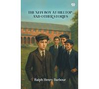 The New Boy At Hilltop And Other Stories