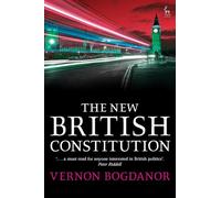 The New British Constitution