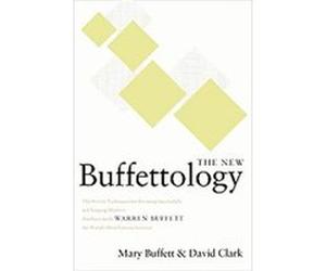 The New Buffettology David Clark, Mary Buffett (Auteur)