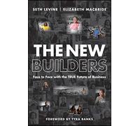 The New Builders