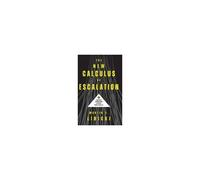 The New Calculus Of Escalation