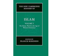 The New Cambridge History of Islam