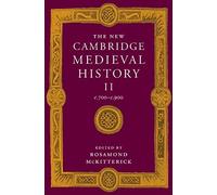 The New Cambridge Medieval History