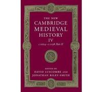 The New Cambridge Medieval History: Volume 4, c.1024-c.1198, Part 2 - [Version Originale] David Luscombe, Jonathan Riley - Smith (Auteur)
