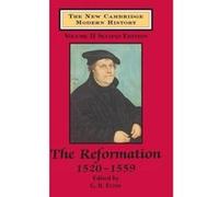 The New Cambridge Modern History: Volume 2, The Reformation, 1520-1559: Reformation, 1520-1559 v. 2 Unknown (Auteur)