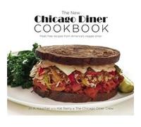 The New Chicago Diner Cookbook by Jo A. Kaucher Jo A. Kaucher (Auteur)