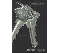 The New City Stephen Amidon (Auteur)