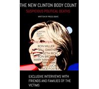 The New Clinton Body Count: Suspicious Political Deaths