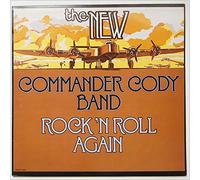 The New Commander Cody Band - Rock 'N Roll Again