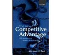 The New Competitive Advantage Michael H. Best (Auteur)