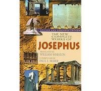 The New Complete Works of Josephus Flavius Josephus, Paul L. Maier, William Whiston (Auteur)