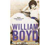 [The New Confessions] [By: Boyd, William] [June, 2010]
