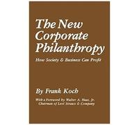 The New Corporate Philanthropy