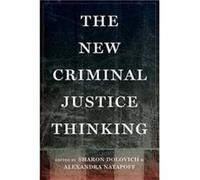 The New Criminal Justice Thinking Sharon Dolovich, Alexandra Natapoff (Auteur)