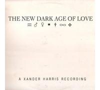 The New Dark Age of Love