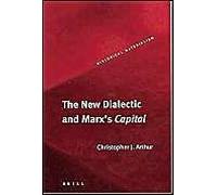 The New Dialectic And Marx's Capital