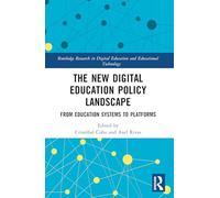The New Digital Education Policy Landscape