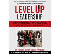 The New Direction Leadership Empowerment Initiative: Junior Violence Interrupter Program - Workbook