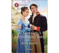 The New Earl's Convenient Wife - Julia Justiss - Harlequin Historical - ebook (ePub) - Livre