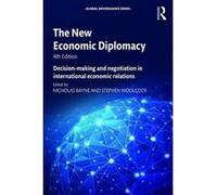The New Economic Diplomacy: Decision-Making and Negotiation in International Economic Relations (Global Governance) - [Version Originale] Inconnu (Auteur)